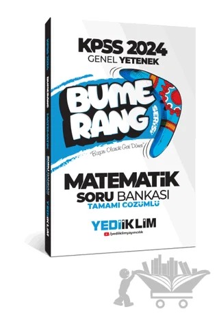 2024 KPSS Genel Yetenek Bumerang Matematik Tamamı Çözümlü Soru Bankası – Kolektif – Yediiklim Yayınları kitap kapağı