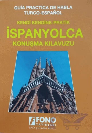 İspanyolca Konuşma Kılavuzu – Julide Özcan – Fono Yayınları kitap kapağı