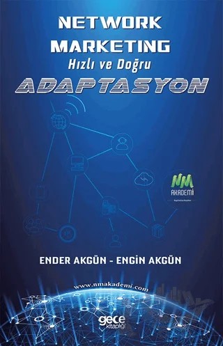 Network Marketing – Engin Akgün, Ender Akgün – Gece Kitaplığı kitap kapağı