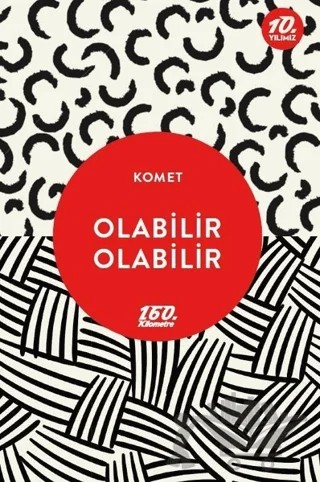 Olabilir Olabilir – Komet – 160. Kilometre Yayınevi kitap kapağı