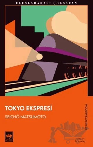 Tokyo Ekspresi – Seicho Matsumoto – Ötüken Neşriyat kitap kapağı