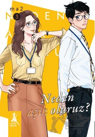 Neden Aşık Oluruz? Cilt 3 – ma2 – Artemis Yayınları kitap kapağı