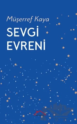 Sevgi Evreni – Müşerref Kaya – Kırmızı Çatı Yayınları kitap kapağı