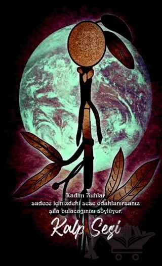 Şaman Defterleri - Kalp Sesi – Evangelia Volanis – Gece Kitaplığı kitap kapağı