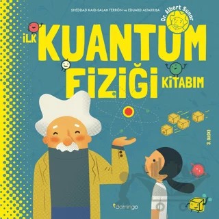 İlk Kuantum Fiziği Kitabım – Sheddad Kaid, Salah Ferron – Domingo Yayınevi kitap kapağı