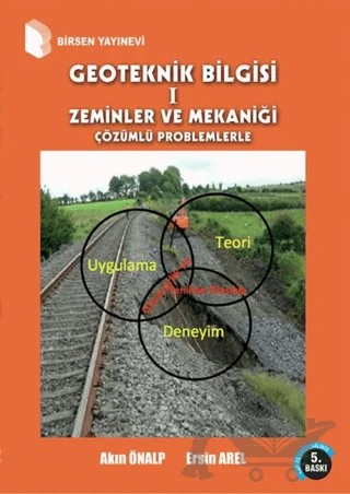 Geoteknik Bilgisi 1 – Akın Önalp, Ersin Arel – Birsen Yayınevi kitap kapağı