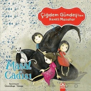 Masal Cadısı – Çiğdem Gündeş – Altın Kitaplar kitap kapağı