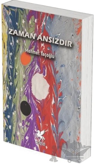 Zaman Ansızdır – Mehmet Taçoğlu – Mitosera Yayınları kitap kapağı