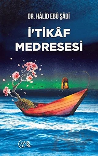 İtikaf Medresesi – Halid Ebu Şadi – Nida Yayıncılık kitap kapağı