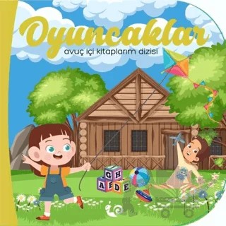 Oyuncaklar – Meltem Erinçmen Kanoğlu, Sunguralp Şolpan – Çikolata Yayınevi kitap kapağı