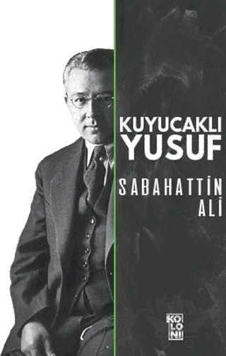 Kuyucaklı Yusuf – Sabahattin Ali – Koloni kitap kapağı