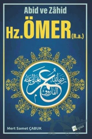Hz. Ömer (R.a.) – Mert Samet Çabuk – Lopus Yayınları kitap kapağı