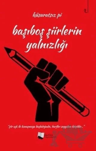 Başıboş Şiirlerin Yalnızlığı – Küsuratsız Pi – Karina Yayınevi kitap kapağı