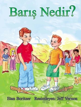 Barış Nedir? – Etan Boritzer – Butik Yayınları kitap kapağı