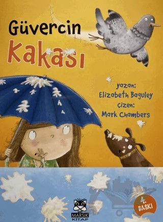 Güvercin Kakası – Elizabeth Baguley – Marsık Kitap kitap kapağı