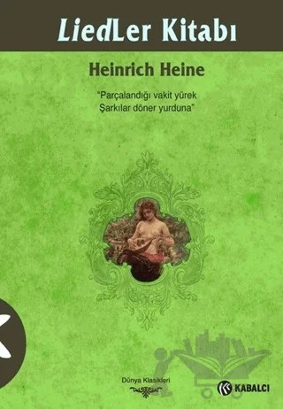 Liedler Kitabı – Heinrich Heine – Kabalcı Yayınevi - Doruk Yayınları kitap kapağı