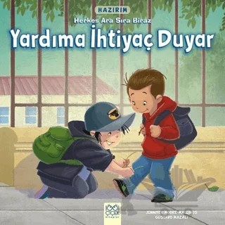 Hazırım - Herkes Ara Sıra Biraz Yardıma İhtiyaç Duyar – Gustavo Mazali, Jennifer Moore-Mallinos – 1001 Çiçek Kitaplar kitap kapağı