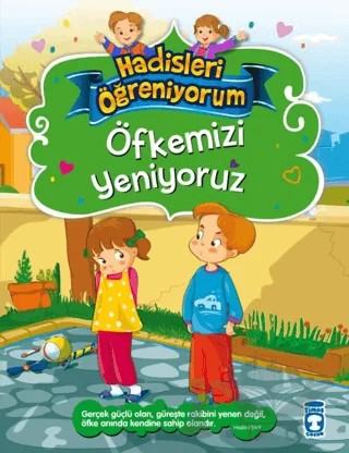 Öfkemizi Yeniyoruz - Hadisleri Öğreniyorum – Nur Kutlu – Gülce Çocuk kitap kapağı