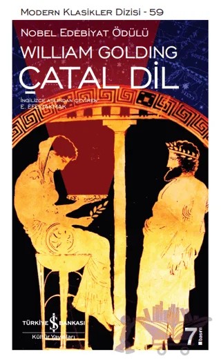 Çatal Dil – Sir William Gerald Golding – İş Bankası Kültür Yayınları kitap kapağı