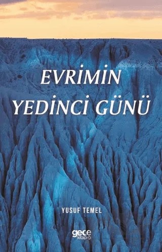 Evrimin Yedinci Günü – Yusuf Temel – Gece Kitaplığı kitap kapağı