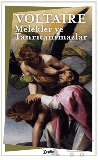 Melekler ve Tanrıtanımazlar – Voltaire – Zeplin Kitap kitap kapağı
