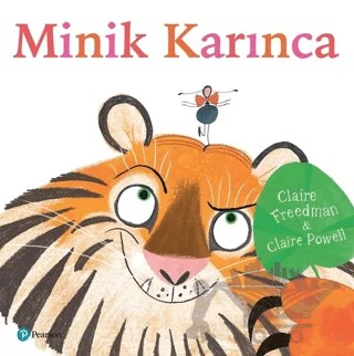 Minik Karınca – Claire Freedman, Claire Powell – Pearson Çocuk Kitapları kitap kapağı