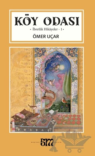 Köy Odası – Ömer Uçar – Beşinci Mevsim Yayınları kitap kapağı