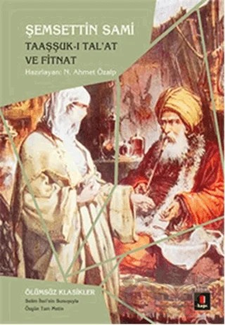 Taaşşuk-ı Tal’at ve Fitnat – Şemseddin Sâmi – Kapı Yayınları kitap kapağı