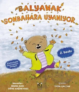 Balyanak Sonbahara Uyanıyor – Ümmü Avcı, Oğuz Kağan Avcı – İki Nokta Çocuk Yayınları kitap kapağı