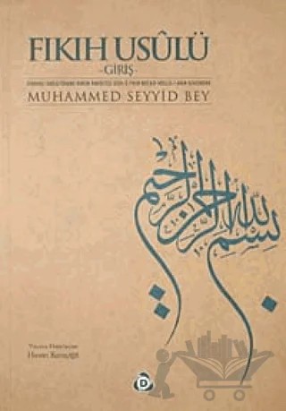 Fıkıh Usulü – Muhammed Seyyid Bey – Düşün Yayıncılık kitap kapağı