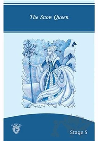 The Snow Queen İngilizce Hikayeler Stage 5 – Hans Chrıstıan Andersen – Dorlion Yayınları kitap kapağı