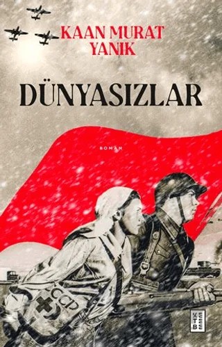 Dünyasızlar – Kaan Murat Yanık – Ketebe Yayınları kitap kapağı
