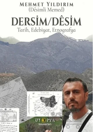 Dersim / Desim – Mehmet Yıldırım – Ütopya Yayınevi kitap kapağı