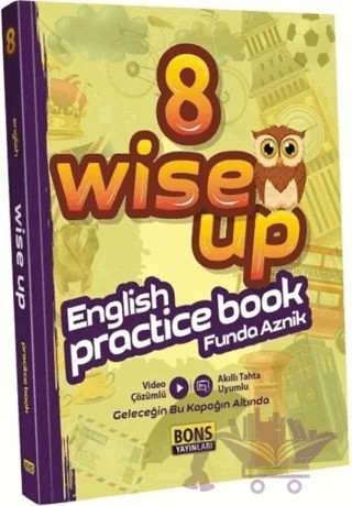 2022 8. Sınıf Wise Up Enlish Pratice Book – Kolektif – Bons Yayınları kitap kapağı