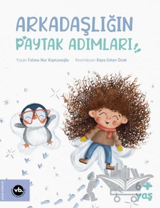 Arkadaşlığın Paytak Adımları – Fatma Nur Kaptanoğlu – Vakıfbank Kültür Yayınları kitap kapağı