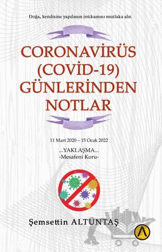Coronavirüs (Covid-19) Günlerinden Notlar – Şemsettin Altuntaş – Ares Yayınları kitap kapağı