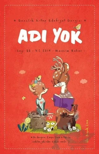 Adı Yok Gençlik Kitap Edebiyat Dergisi Sayı: 88 - 2019 Mevsim Bahar – Carpe Diem Kitapları kitap kapağı