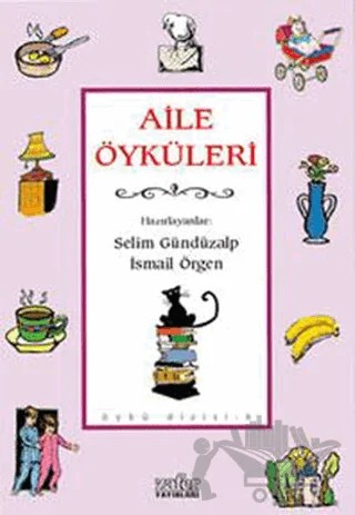 Aile Öyküleri – Kolektif – Zafer Yayınları kitap kapağı