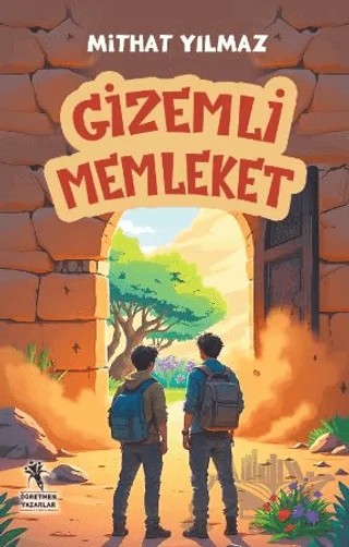 Gizemli Memleket – Mithat Yılmaz – Öğretmen Yazarlar kitap kapağı