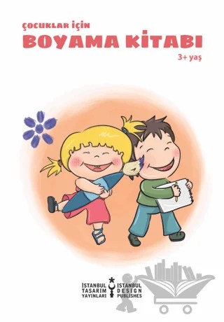 Çocuklar İçin Boyama Kitabı 3+ Yaş – Kolektif – İstanbul Tasarım Yayınları kitap kapağı