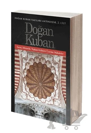 Doğan Kuban Yazıları Antolojisi 2. Cilt – Doğan Kuban – Boyut Yayın Grubu kitap kapağı