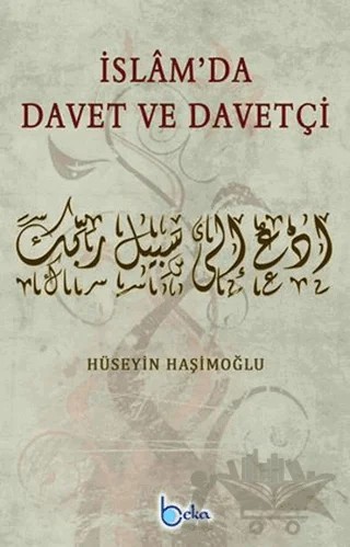 İslam'da Davet ve Davetçi – Hüseyin Haşimoğlu – Beka Yayınları kitap kapağı