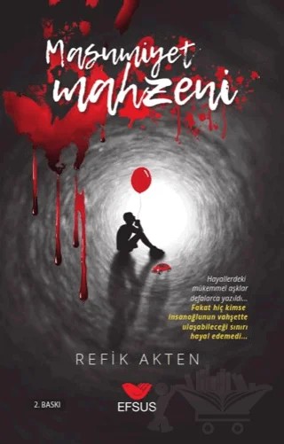 Masumiyet Mahzeni – Refik Akten – Efsus Yayınları kitap kapağı