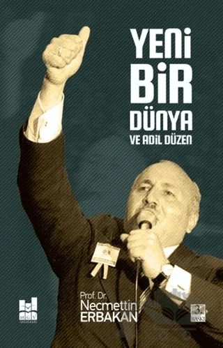 Yeni Bir Dünya ve Adil Düzen – Necmettin Erbakan – Mgv Yayınları kitap kapağı