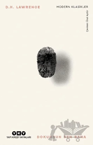 Dokundun Sen Bana – D. H. Lawrence – Yapı Kredi Yayınları kitap kapağı