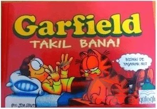 Garfield Takıl Bana – Jim Davis – Güloğlu Yayıncılık kitap kapağı