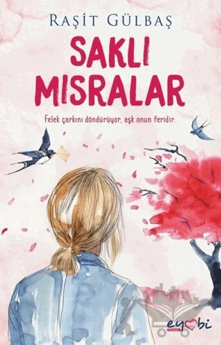Saklı Mısralar – Raşit Gülbaş – Eyobi Yayınları kitap kapağı