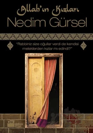 Allah’ın Kızları – Nedim Gürsel – Doğan Kitap kitap kapağı