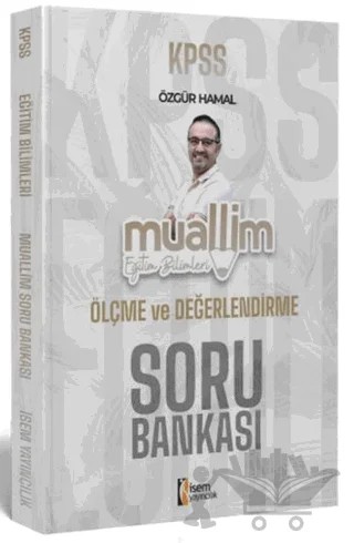 2024 KPSS Eğitim Bilimleri Muallim Ölçme ve Değerlendirme Soru Bankası – Kolektif – İSEM Yayıncılık kitap kapağı