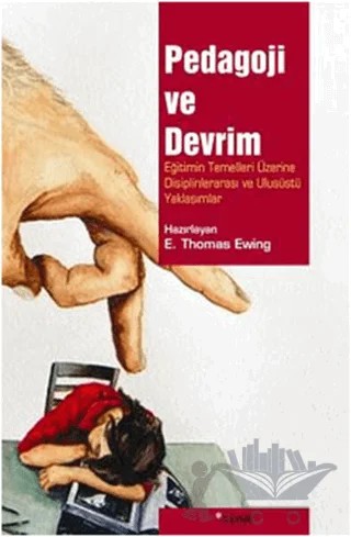 Pedagoji ve Devrim – E. Thomas Ewing – Dipnot Yayınları kitap kapağı